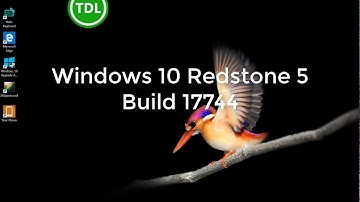 Hands on with Windows 10 Redstone 5 Build 17744