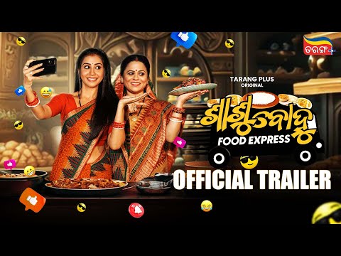 Sasu Bohu Food Express New Odia Web series Official Trailer Out Now Tarang Plus