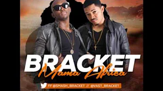 BRACKET - MAMA AFRICA (NEW 2013) BRACKET - MAMA AFRICA (NEW 2013)