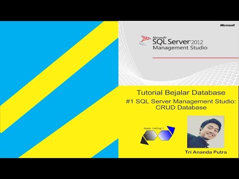 #1 Belajar Database Menggunakan Microsoft SQL Server Management Studio: CRUD Database