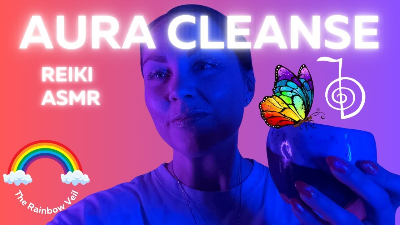 Aura Cleanse | Removing Negative Energy | Reiki ASMR | 🧿 - YouTube
