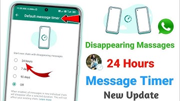 WhatsApp Default Message Timer New Update | WhatsApp Disappearing Message 24 Hours New Update 2023