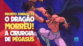 SEIYA MATOU SHIRYU? A Verdade Médica do Episódio 5! (Projeto Zodíaco #05)