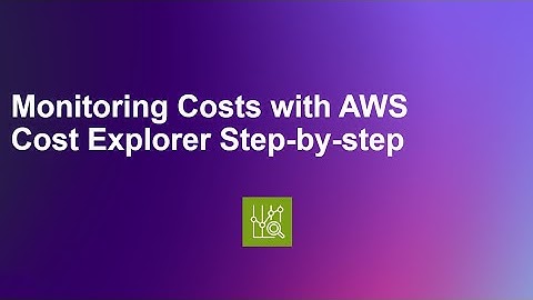 Monitoring Costs with AWS Cost Explorer Step-by-step
