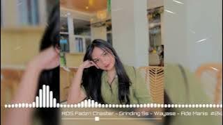 RDS - WAYASE ADE MANIS - FADZRI CHASTER (GSS) 2K24