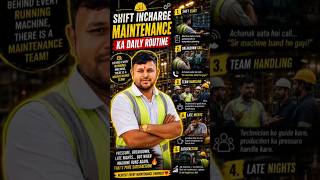 “Maintenance Engineer Ki Asli Life 😵💫 | Shift Incharge Daily Routine” 🔥#shorts#viral#trending