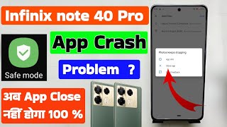 infinix note 40 pro app crash problem, how to fix app crash problem in infinix note 40 pro,app crash screenshot 1