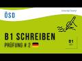 ÖSD Schreiben B1 | Modeltest 2 | Aufgabe 1 2 3