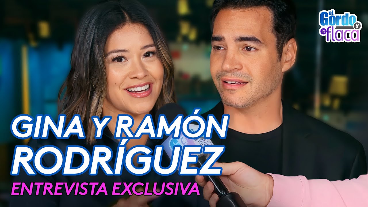 Gina Rodríguez y Ramón Rodríguez - Entrevista completa y exclusiva | El Gordo Y La Flaca