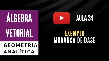 Exemplo - Mudança de base (GA1.34)