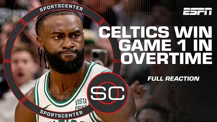 FULL REACTION to Celtics’ OT win in Game 1 of Eastern Conference Finals | SportsCenter - DayDayNews