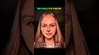Small Eyes Filter