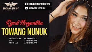 TOANG NUNUK - RYNDI NOVYANTIKA COVER TARLING PANTURA 2020 BINTANG MUSIC PRODUCTIONS