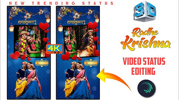 new trending status|Alight Motion Full screen Video Editing|3D Radha Krishna Video status editing