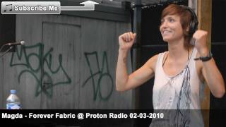 Magda - Forever Fabric @ Proton Radio (02-03-2010) [4/6] - Bruno Pronsato-We Were - Hobo - Dimension