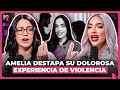 AMELIA ALZA LA VOZ POR FEMINICIDIOS Y HABLA DE SU DOLOROSA EXPERIENCIA DE VIOLENCIA 