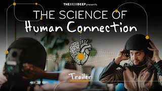 Trailer: The Science of Human Connection