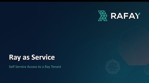 Self Service user experience to launch a Multitenant Ray Service on a Shared Host Cluster