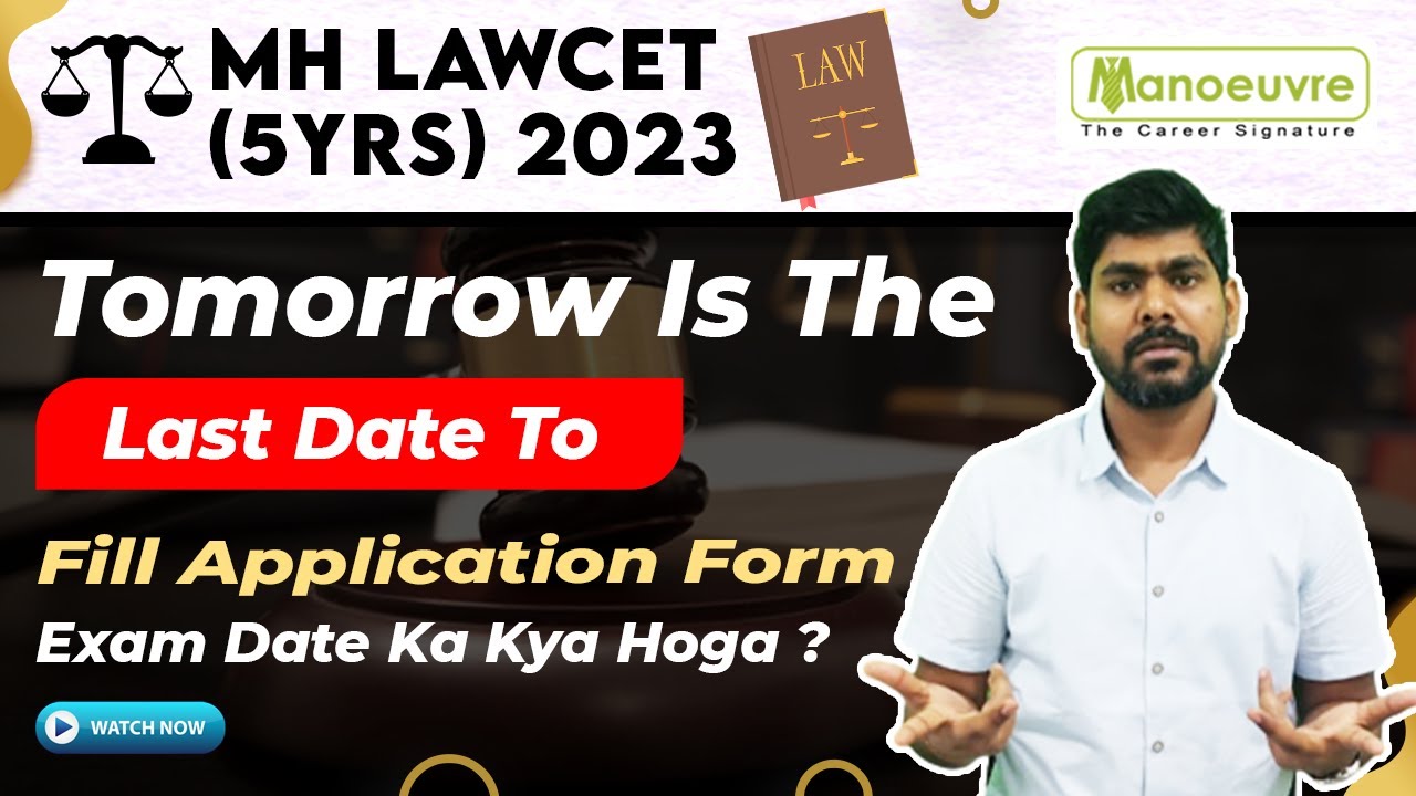 MH LAWCET 5 Yrs 2023 Last Date To Fill Application Form Exam Date mh-lawcet-5-yrs-2023-last-date-to-fill-application-form-exam-date