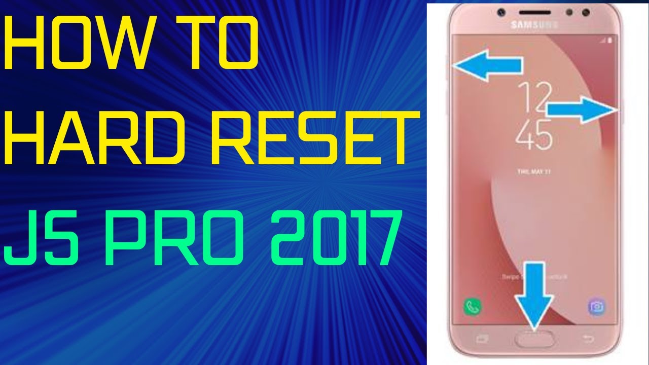 How To Hard Reset Samsung Galaxy J5 Pro Android 9 - YouTube