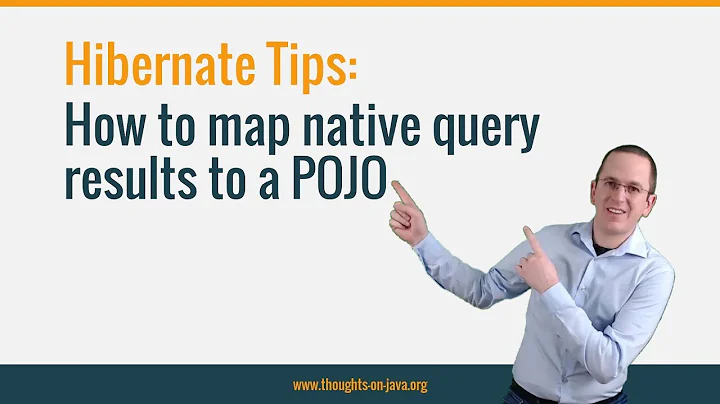 Hibernate Tip: How to map native query results to a POJO