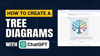 How to Create Professional Tree Diagrams with ChatGPT