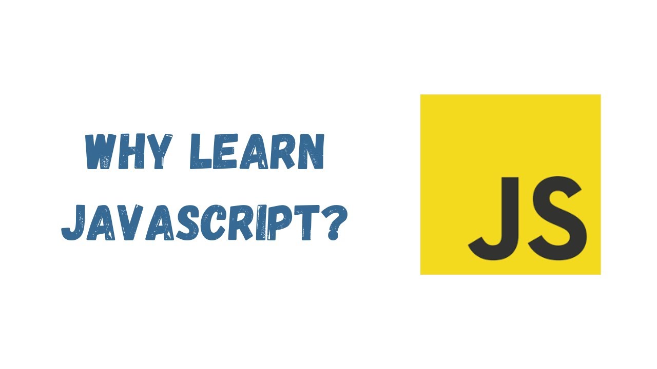 01 - Why learn JavaScript? - YouTube