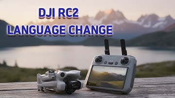 How to Change the Language on DJI RC 2 Remote | Quick Guide