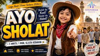 AYO SHOLAT 5 WAKTU - Maryam Hauraa Sheeva | Lagu Anak Islami Terbaru 2026