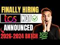 Finally TCS NQT Hiring Announced | TCS Free NQT 2026, 2025, 2024 Batch | Off Campus Drive