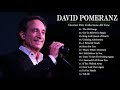 David Pomeranz Greatest Hits Collections All Time   David Pomeranz OPM Tagalog Love Songs 2021