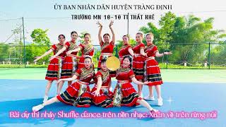 Video dự thi nhảy Shuffle dace: Xuân về trên rừng núi của Trường MN 10-10 TT Thất Khê, TĐ-LS