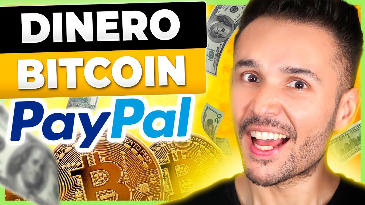 Gana Dinero PayPal con Bitcoin: Así funciona