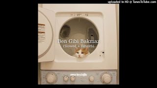 Lia Shine - Ben Gibi Bakmaz (ｓｌｏｗｅｄ + ｒｅｖｅｒｂ) Resimi