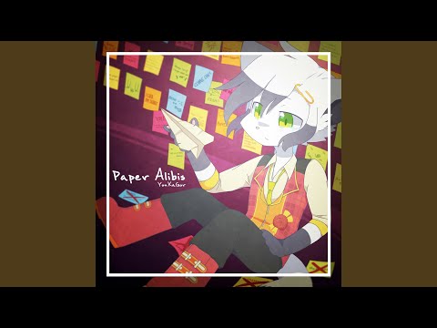 Paper Alibis - YonKaGor