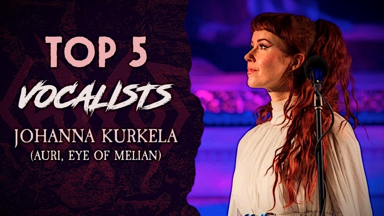 ТОП-5 вокалистов: Йоханна Куркела (Auri, Eye of Melian)