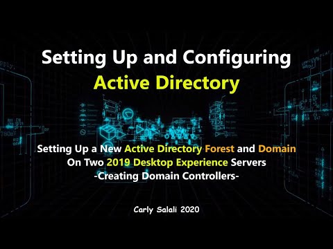 Setting Up and Configuring Active Directory - 2019 (desktop)
