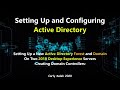 Setting Up and Configuring Active Directory - 2019 (desktop)