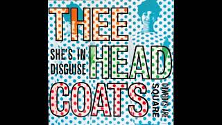 Cowboys Are Square - Thee Headcoats