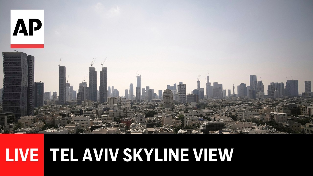 LIVE: Tel Aviv skyline as Iran war continues