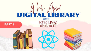 Building Web Apps with React JS & Chakra UI | Digital Library Backend Part 2