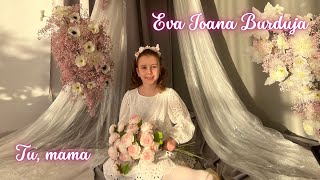 Eva Ioana Burduja - Tu, mama (cover) - 8 Martie 2023 | Soprano Music Academy