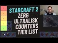 Zerg Counters to Ultralisk Tier List (StarCraft 2 Beginner Guide)
