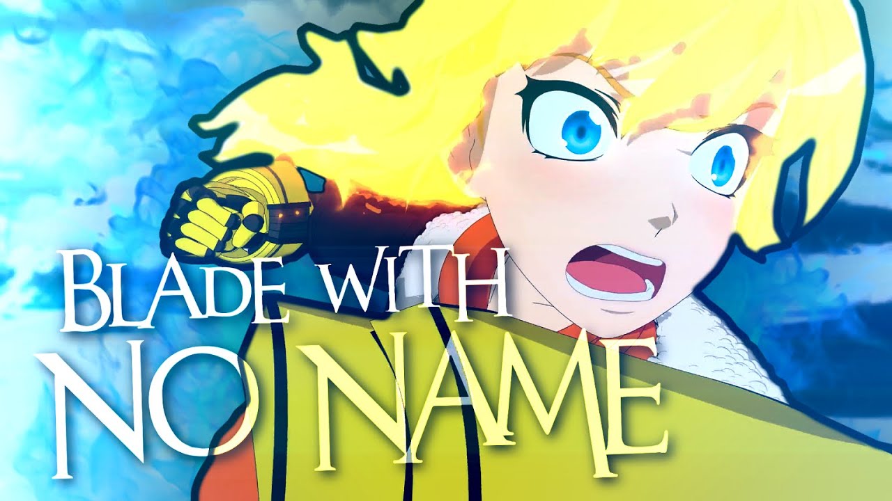 RWBY AMV - Blade with no Name (JT Music) [REMASTER]