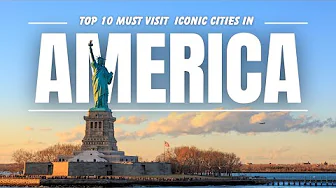Top 10 Iconic US Cities to Visit in 2025 | Ultimate USA Travel Guide
