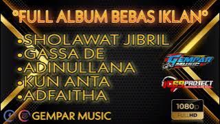 FULL ALBUM DJ SHOLAWAT GEMPAR MUSIC DAN 69PROJECT || AUDIO KUALITAS TINGGI