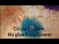 Circle Wrap Flower, Easy no sew no glue, Fabric Flower tutorial, lace, tulle, chiffon, organza,