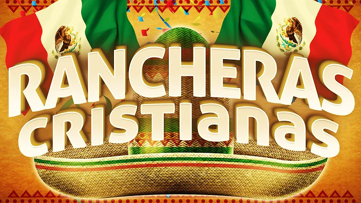 RANCHERAS CRISTIANAS Musica Mexicana Mix Con Maria...