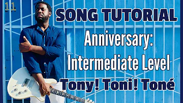 R&B Guitar Tutorial, Tony! Toni! Toné!'s,  Anniversary [Intermediate Level Lesson]