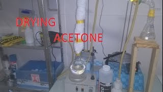 Drying acetone - (Anhydrous acetone)